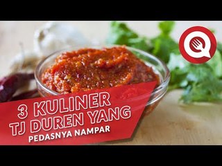 3 Kuliner Pedas Mantap di Tanjung Duren
