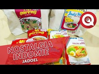 Nostalgia Indomie Jadoel