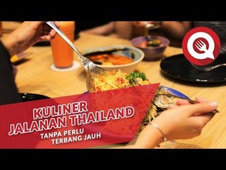 Kuliner Jalanan Thailand Tanpa Perlu Terbang Jauh-jauh