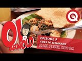 Oi Arnold Ep.9: Nasi Pecel Koyor Semarang