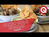 Bakso Solo Samrat, Gawat!