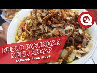 Bubur Pasundan Juaranya Anak Binus