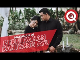 Makanan di Pernikahan Kahiyang Ayu