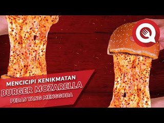 Mencicipi Kenikmatan Burger Mozarella Pedas yang Menggoda