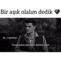 AŞIK OLALIM DEDIK A... S... KİM CIKTI YATAKTAN ZANNEDERSİN ABİM.ACI VERICI
