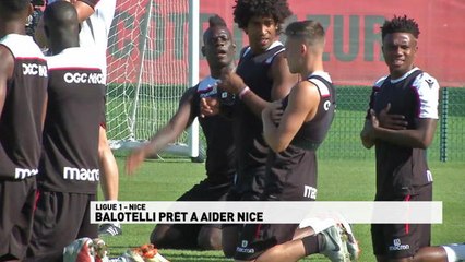 Ligue 1 Conforama - Balotelli pour relancer Nice