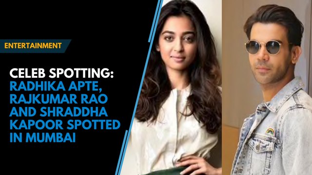 Celeb Spotting: Radhika Apte , Rajkumar Rao and Shraddha Kapoor spotted in Mumbai
