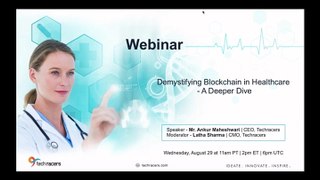Webinar : Demystifying Blockchain in Healthcare