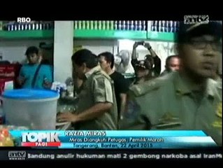 Razia Miras di Tangerang Berujung Ricuh