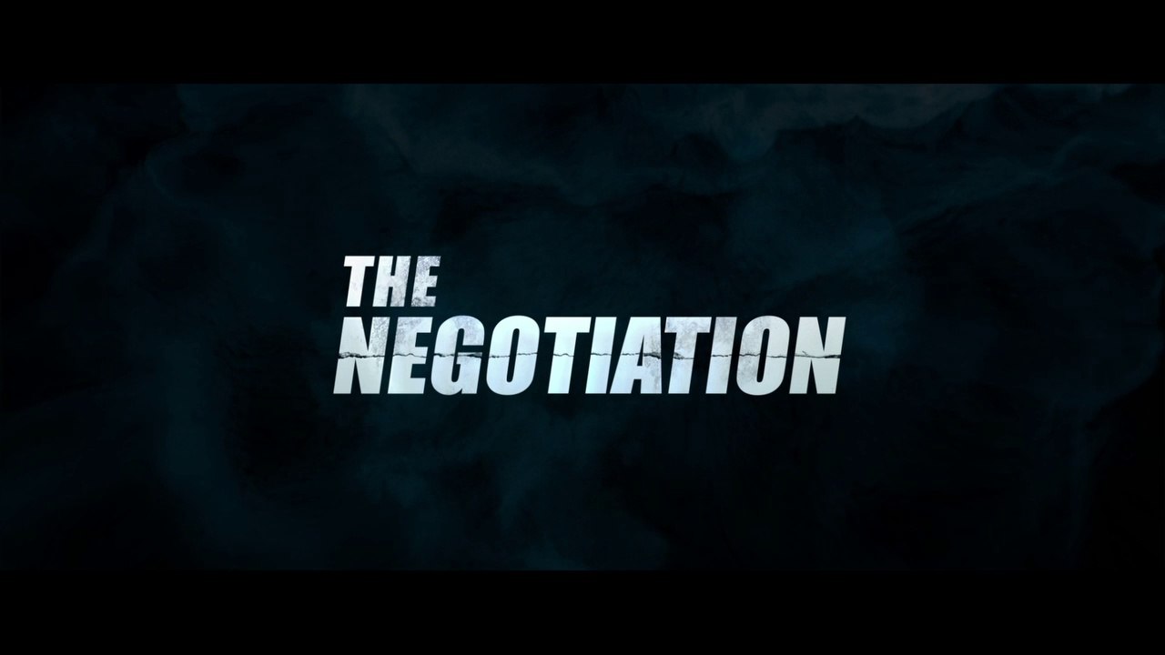 THE NEGOTIATION (2018) Trailer VOST-ENG