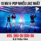 Top 10 mv Kpop triệu like được ưa thích nhất