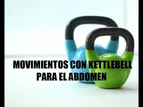 7 movimientos con Kettlebell para transformar tu abdomen