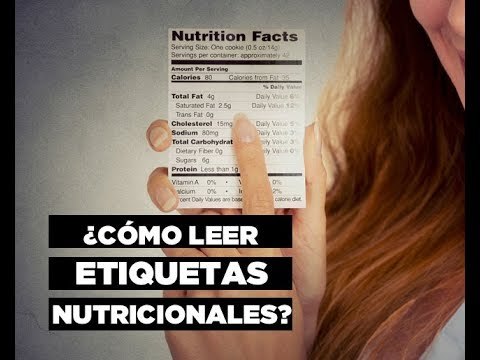 ¿Cómo leer una etiqueta nutricional?