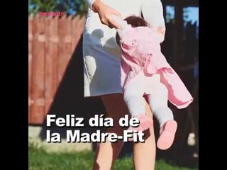 Feliz día de la mama fit