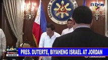 Pres. #Duterte, biyaheng Israel at Jordan