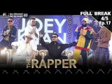 THE RAPPER | EP.17 AFTER SHOCK | 30 กรกฏาคม 2561 | 4/5 | Full Break