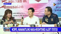 NCRPO, nananatiling naka-heightened alert status