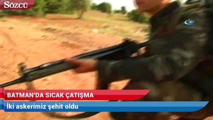 Download Video: Batman’da sıcak çatışma! İki askerimiz şehit oldu