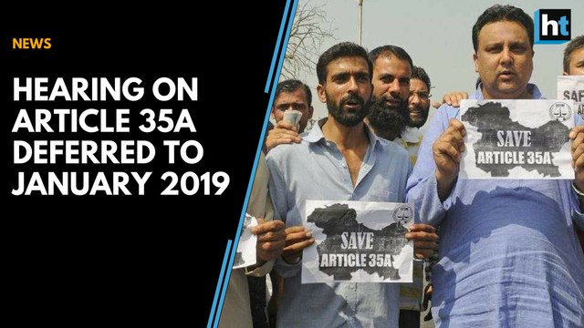 Hearing on Article 35A deferred to January 2019