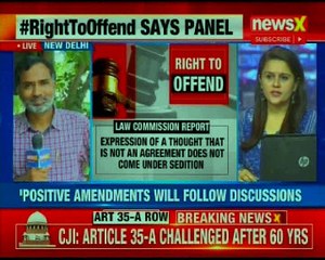 Law Commission invokes a new debate on what can be defined as an act of sedition