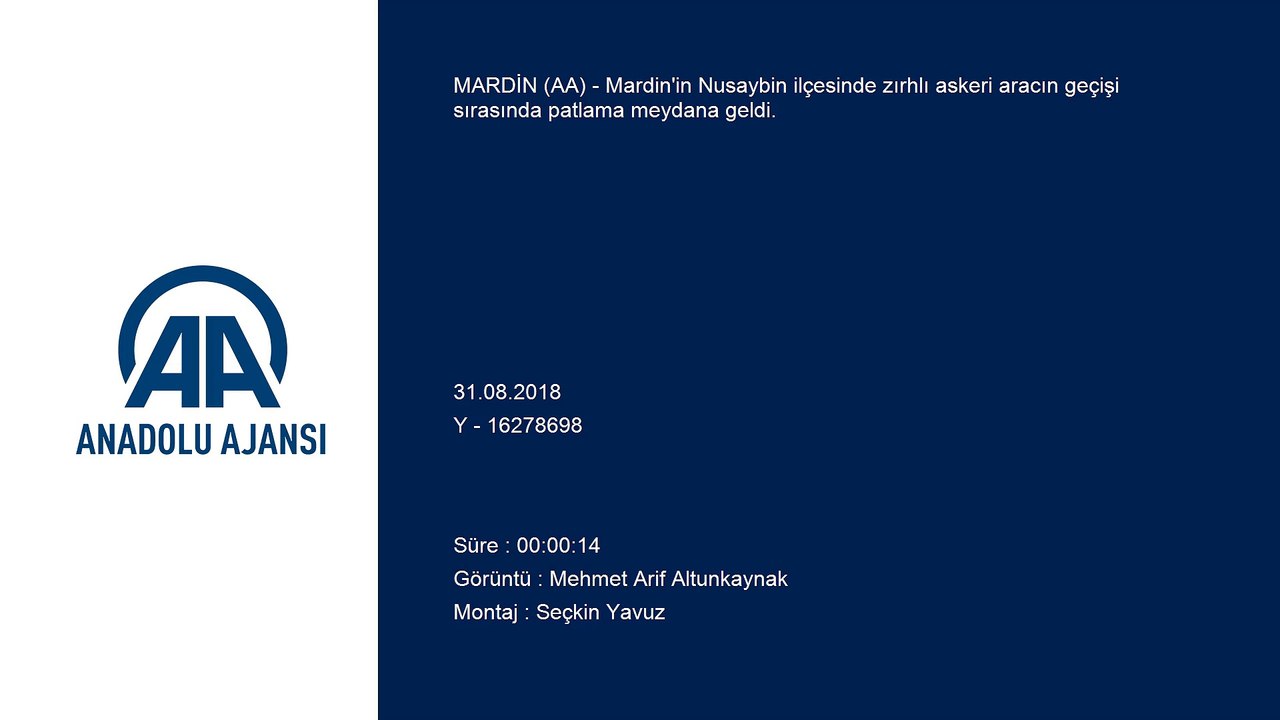 Askeri aracın geçişi sırasında patlama - MARDİN