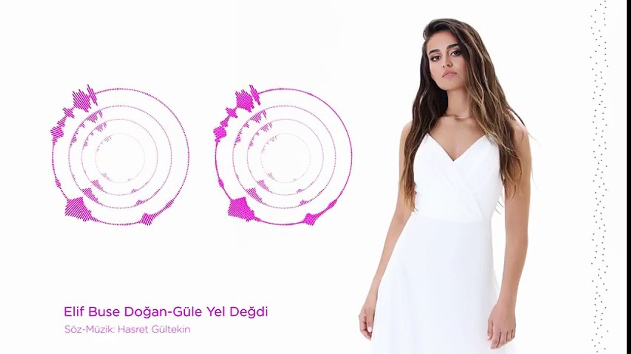 Elif Buse Doğan Güle Yel Değdi