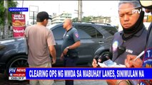 Clearing operations ng MMDA sa Mabuhay Lanes, sinimulan na