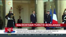 Macron'dan Türkiye açıklaması