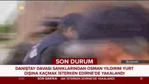 Osman Yıldırım yakalandı