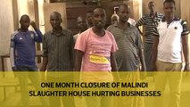 One month closure of Malindi slaughter house hurting businesses