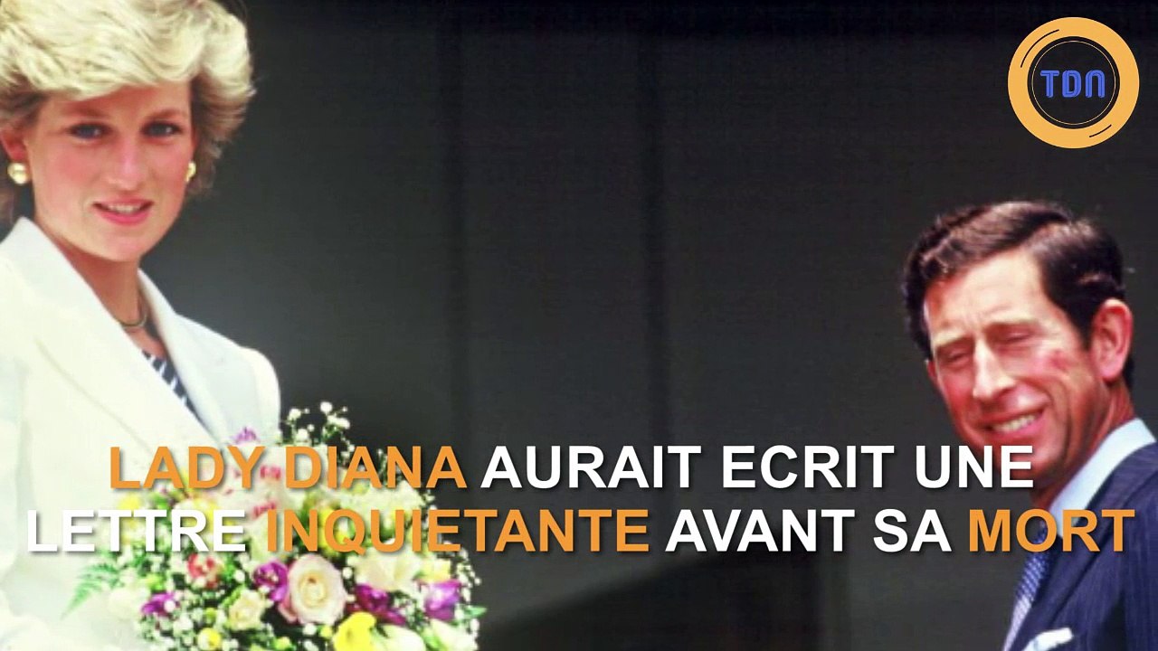 Lady Diana aurait écrit une lettre inquiétante avant son accident !