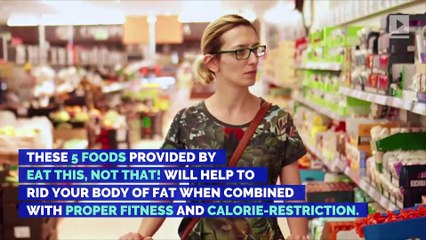 5 Foods That Flush Fat