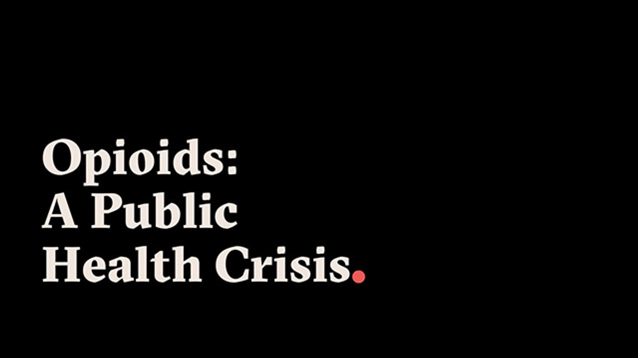 Opioids: An Explainer