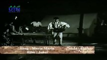Ahmed Rushdi & Nahid Niazi Best Song : Maria Maria | Film : Joker (1966) : Jokar (1966) | Music Composer : Muslehuddin  | Lyricist :   Fayyaz Hashmi | Actor : Kemal or Kamal and Rani
