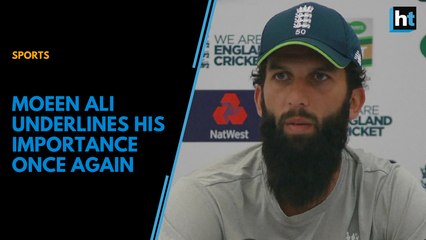 Moeen Ali underlines his importance once again