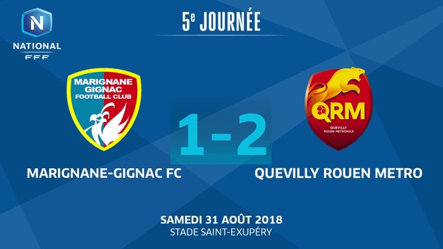 J5 : Marignane-Gignac FC - Quevilly-Rouen (1-2), le résumé