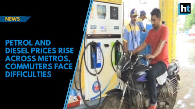 Petrol and diesel prices rise across metros, commuters face difficulties