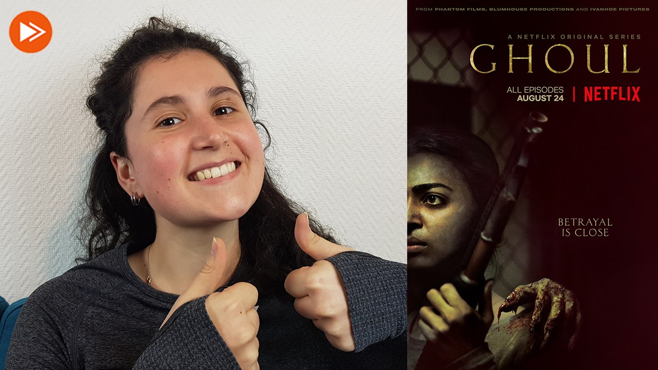 Ghoul - Critique à Chaud