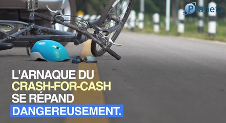 Crash for cash cette inquiétante arnaque qui se répand