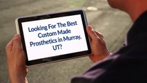 Custom Made Prosthetics in Murray | Fit Prosthetics - (801) 912-0500