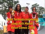 4 Atlet Termuda Indonesia yang Raih Medali Asian Games 2018