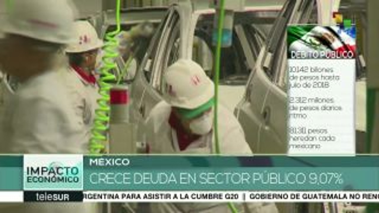 México: crece deuda en sector público 9.07%