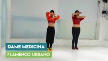 Dame Medicina | Flamenco Urbano | Megamix63 | Zumba with Jasmine