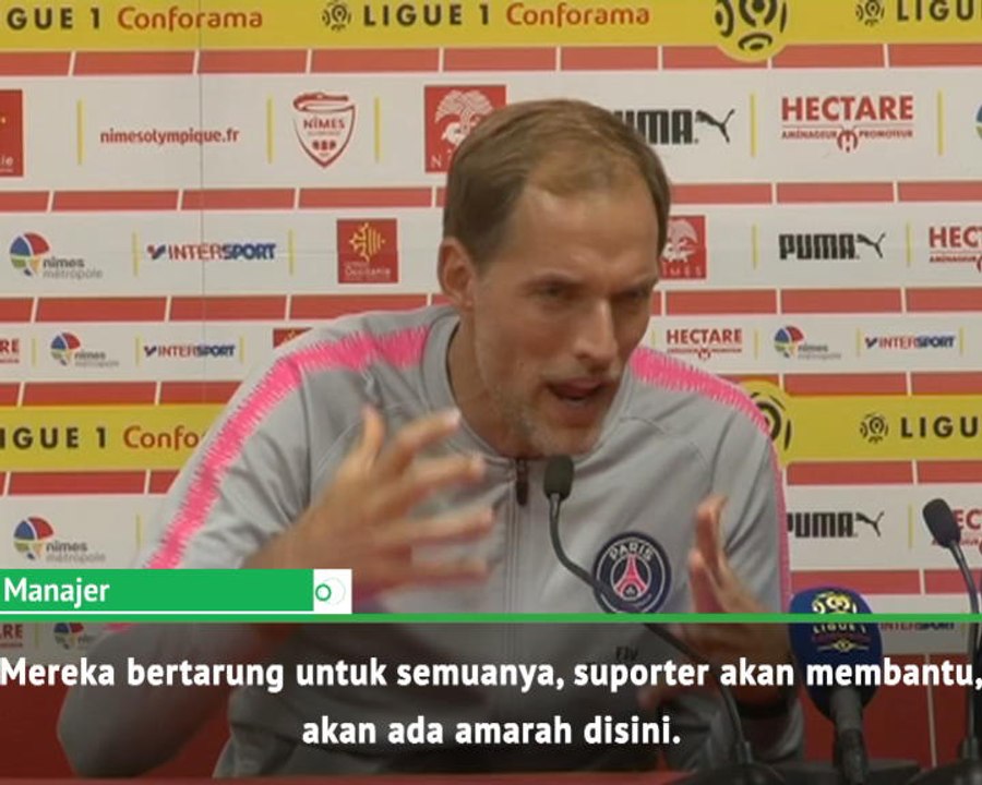 PSG Harus Bertarung Melawan Tim Seperti Nimes - Tuchel