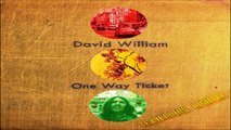 David William - Looks Like We Made It (Travelling Lighter Version)