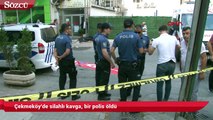 Çekmeköy'de silahlı kavga, bir polis öldü