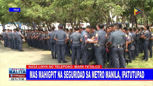 Mas mahigpit na seguridad sa Metro Manila, ipatutupad