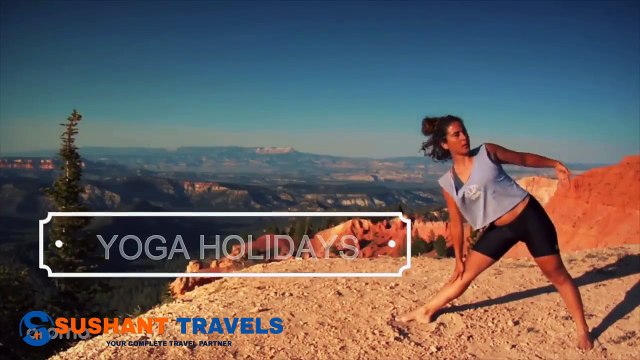 Enjoy your summer holidays with Sushant Travels