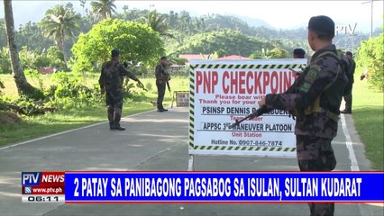 2 patay sa panibagong pagsabog sa Isulan, Sultan Kudarat