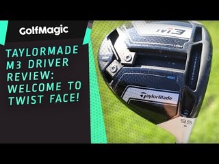 TaylorMade M3 driver review: welcome to Twist Face!